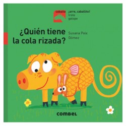 ¿Quién tiene la cola rizada?