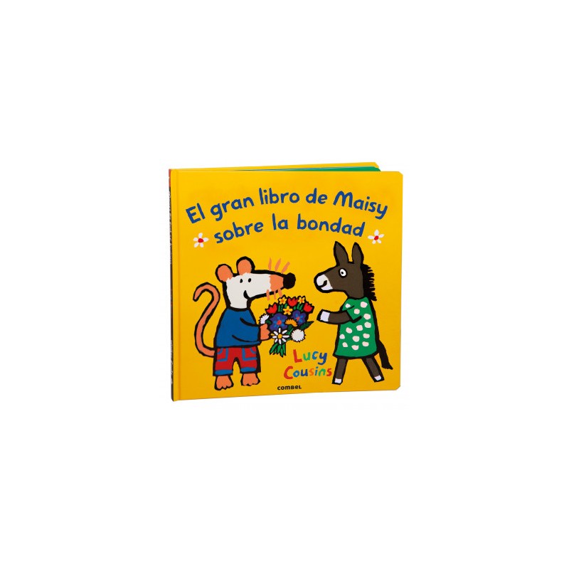 El gran libro de Maisy sobre la bondad