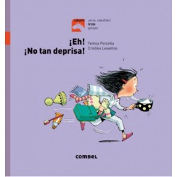 ¡Eh! ¡No tan deprisa! - Trote