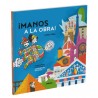 Manos a la obra. Un recorrido lúdico por la arquitectura universal