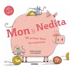 Mon y Nedita. Mi primer libro de economía