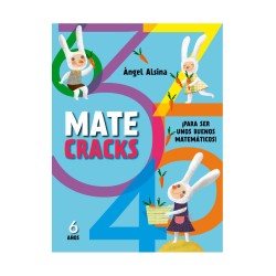 Matecracks. Actividades de competencia matemática: números, geometría, medida, lógica y estadística 6 años