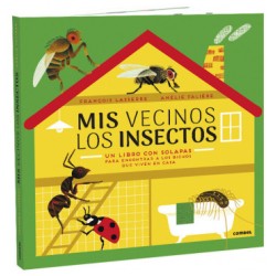 Mis vecinos los insectos