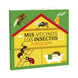 Mis vecinos los insectos