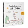 No pierdas de vista al lobo