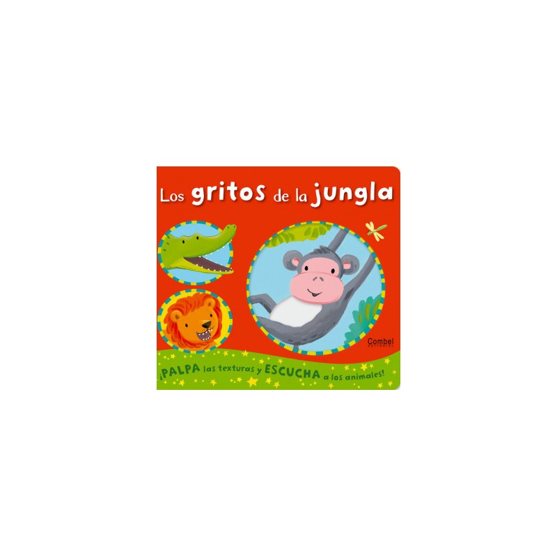 Los gritos de la jungla