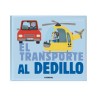 El transporte al dedillo