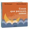 Cosas que parecen cosas