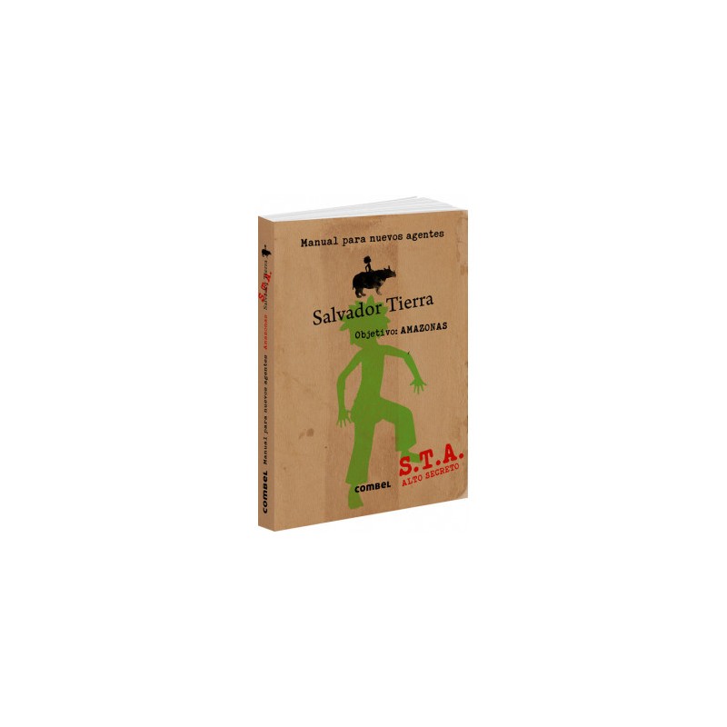 Salvador Tierra. Manual para nuevos agentes