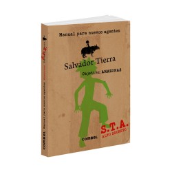 Salvador Tierra. Manual para nuevos agentes