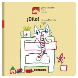 ¡Dilo! - ¡Arre, caballito!