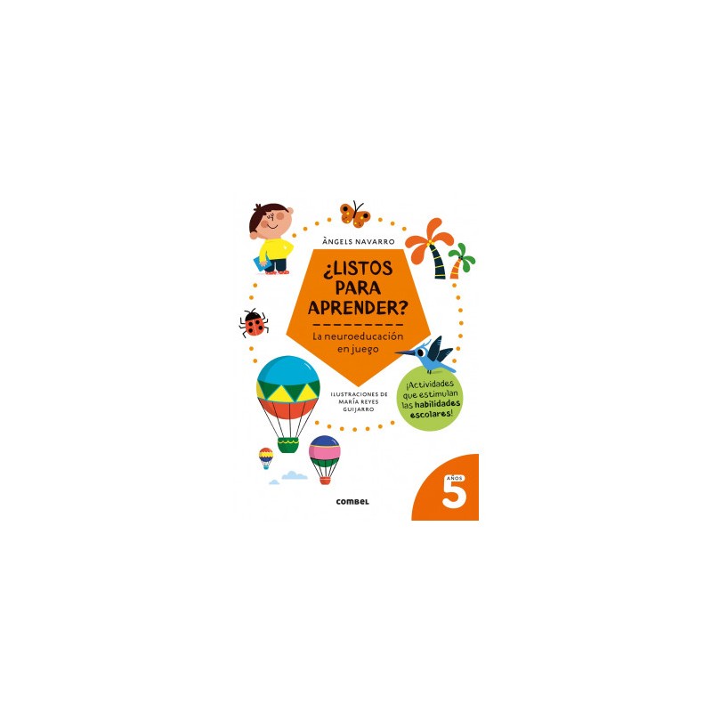 Listos para aprender La Neuroeducación en juego 5 años