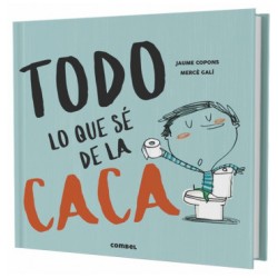 Todo lo que sé de la caca