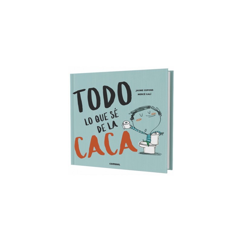 Todo lo que sé de la caca