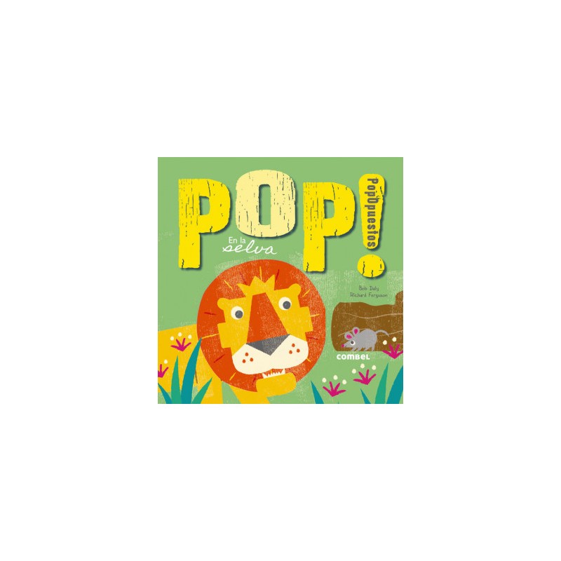 Pop! PopOpuestos en la selva
