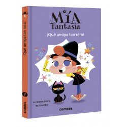 ¡Qué amiga tan rara!