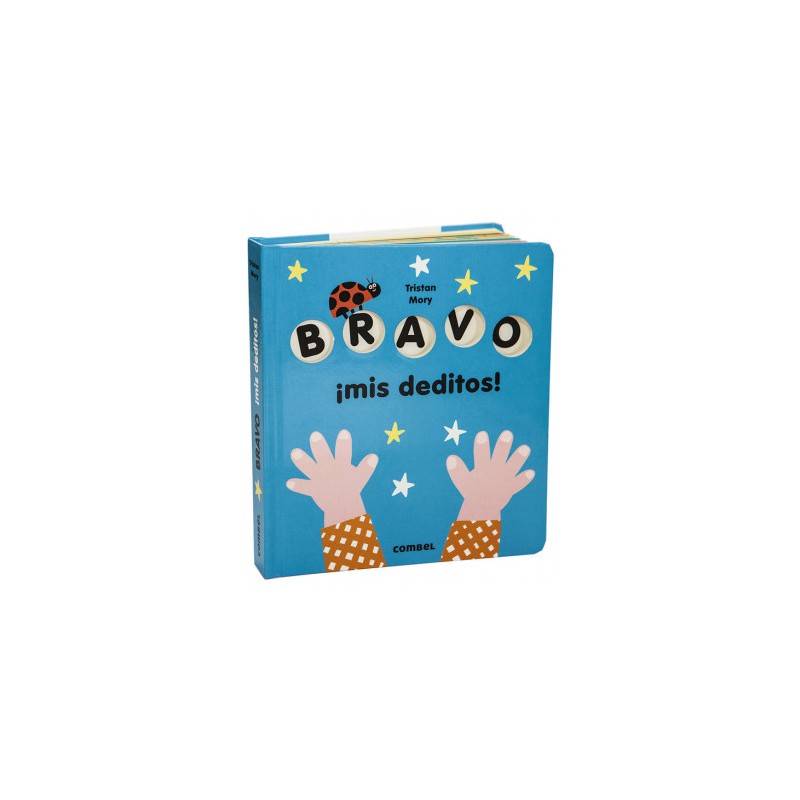 Bravo ¡mis deditos!
