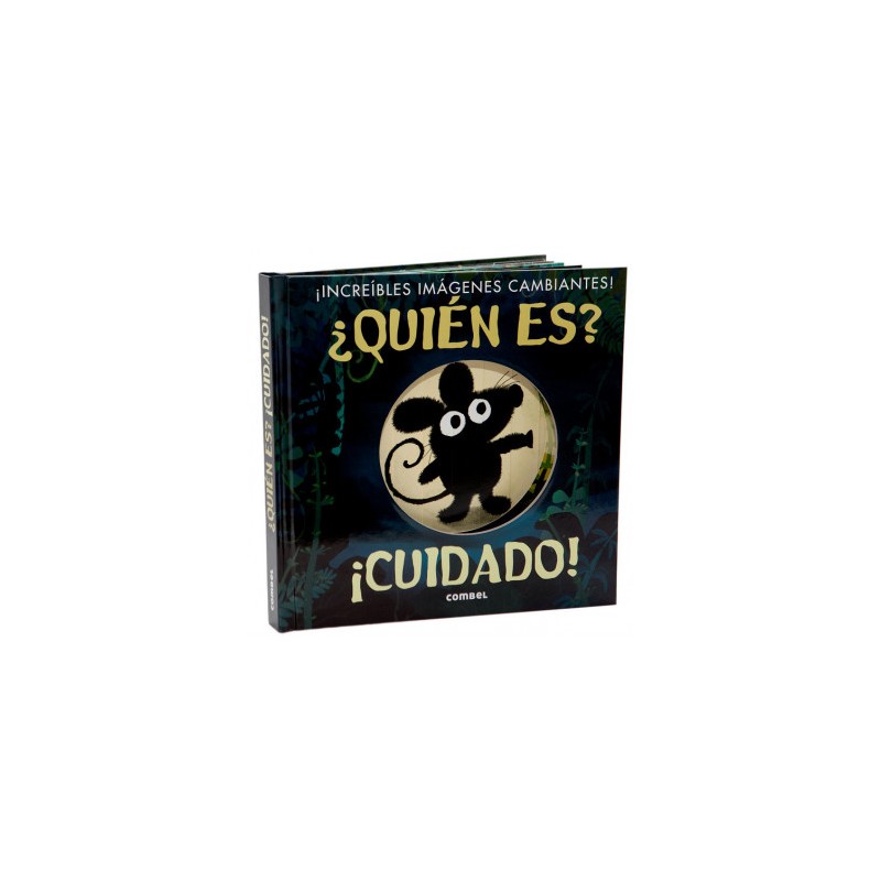 ¿Quién es? ¡Cuidado!