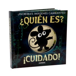 ¿Quién es? ¡Cuidado!