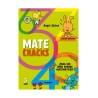 Matecracks. Actividades de competencia matemática: números, geometría, medida, lógica y estadística 3 años