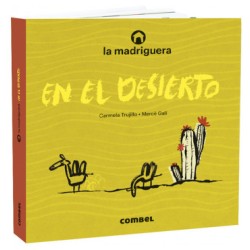 La madriguera en el desierto